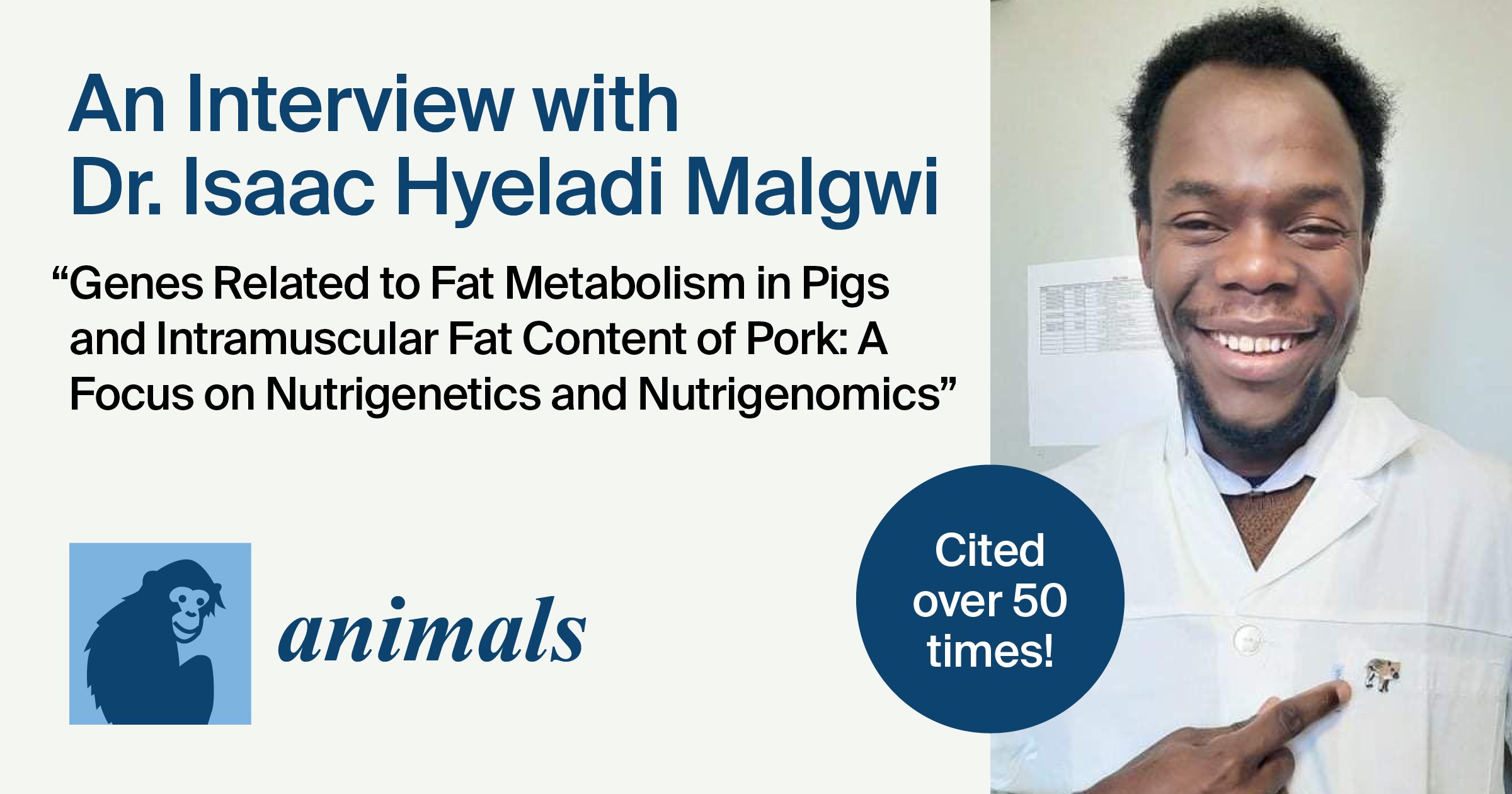 <strong><em>Animals</em></strong><strong> | Interview with the Author—Dr. Isaac Hyeladi Malgwi</strong>