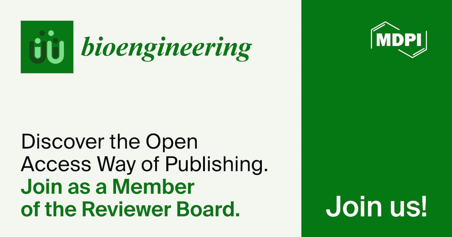 <strong>Recruiting Reviewer Board Members for <em>Bioengineering</em></strong>