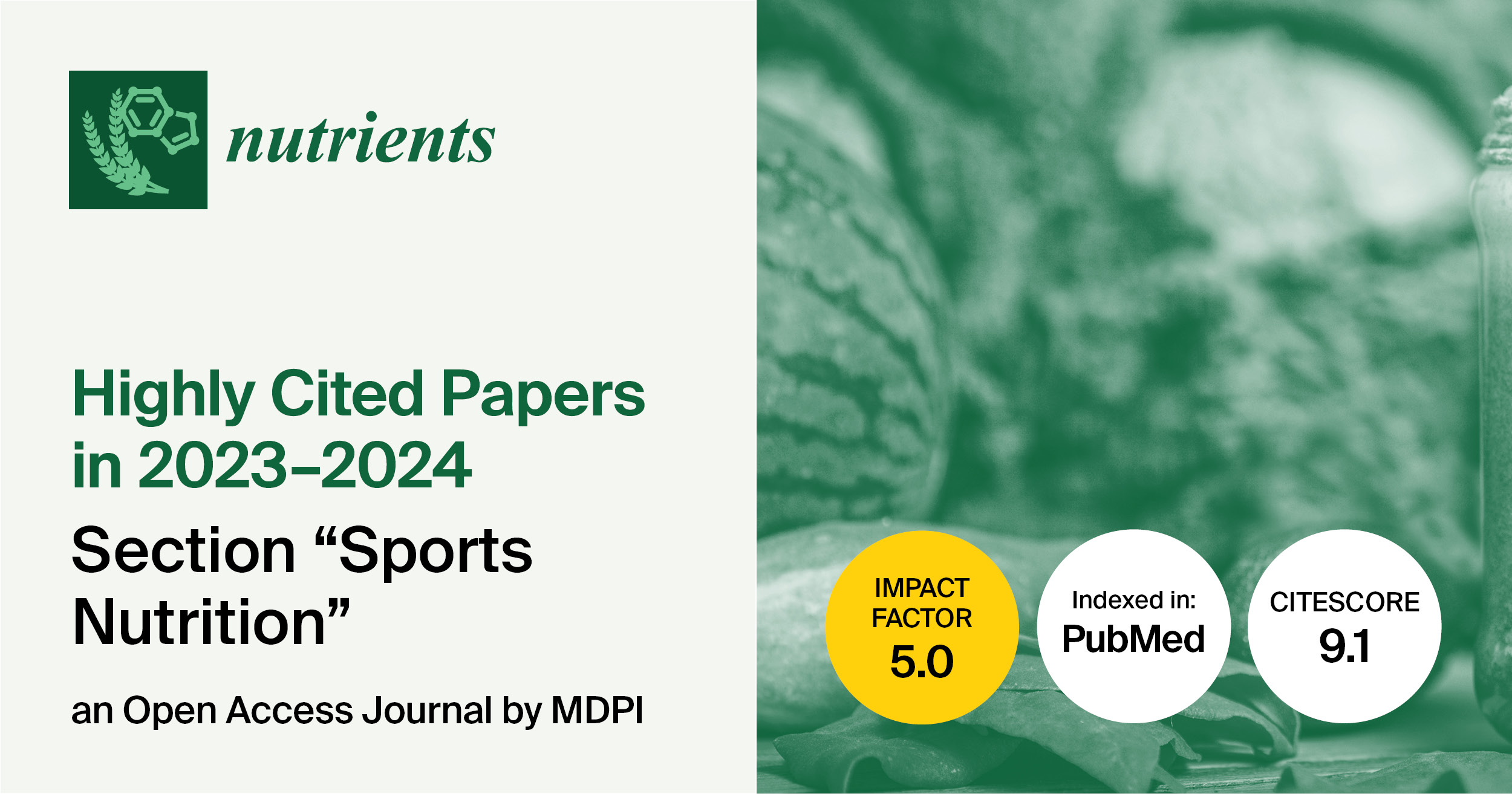 <strong><em>Nutrients | </em>Highly Cited Papers in 2023–2024 in the Section “Sports Nutrition”</strong>