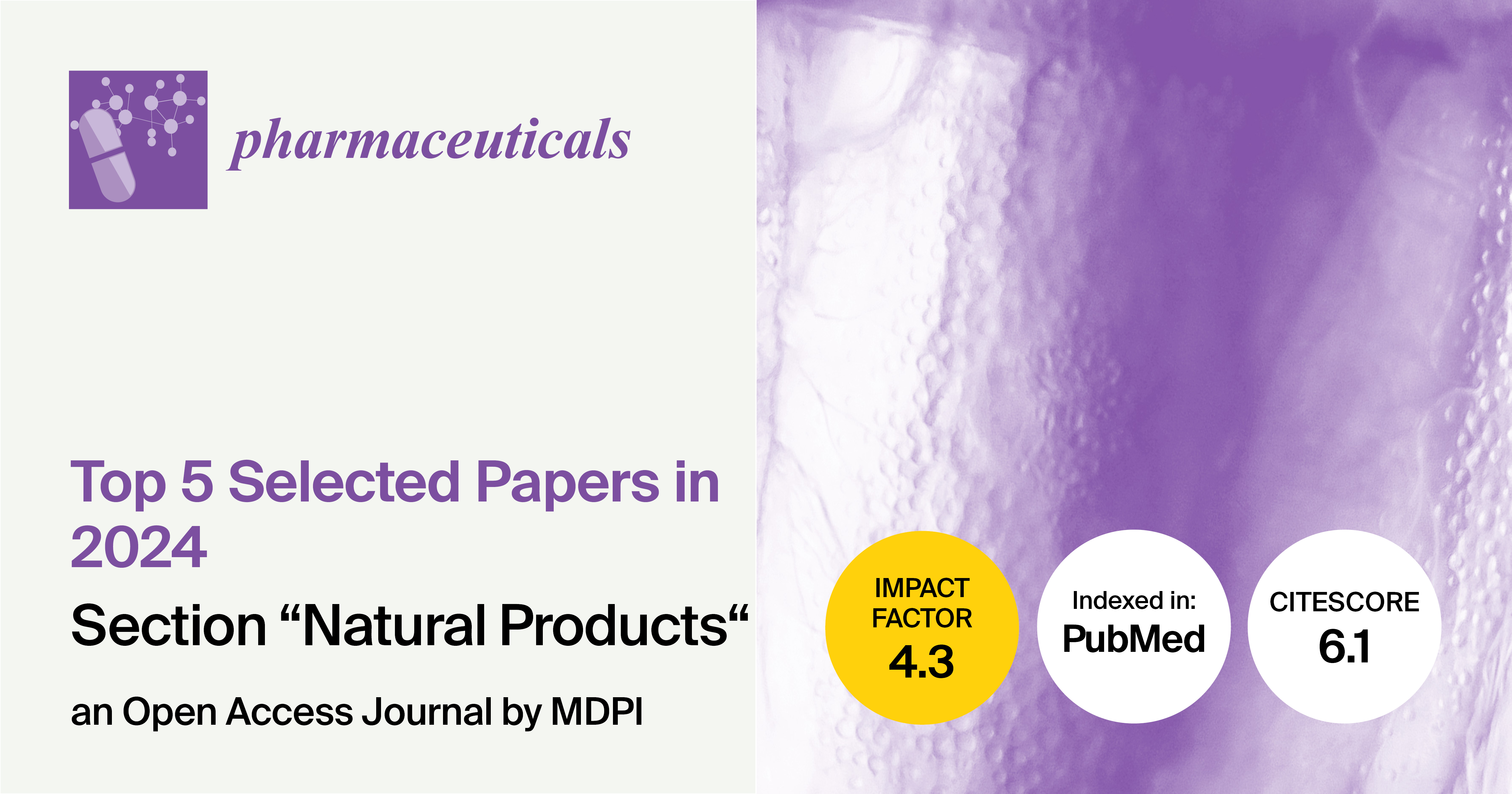 <em>Pharmaceuticals</em> | Top 5 Selected Papers Published in 2024 in the Section “Natural Products”