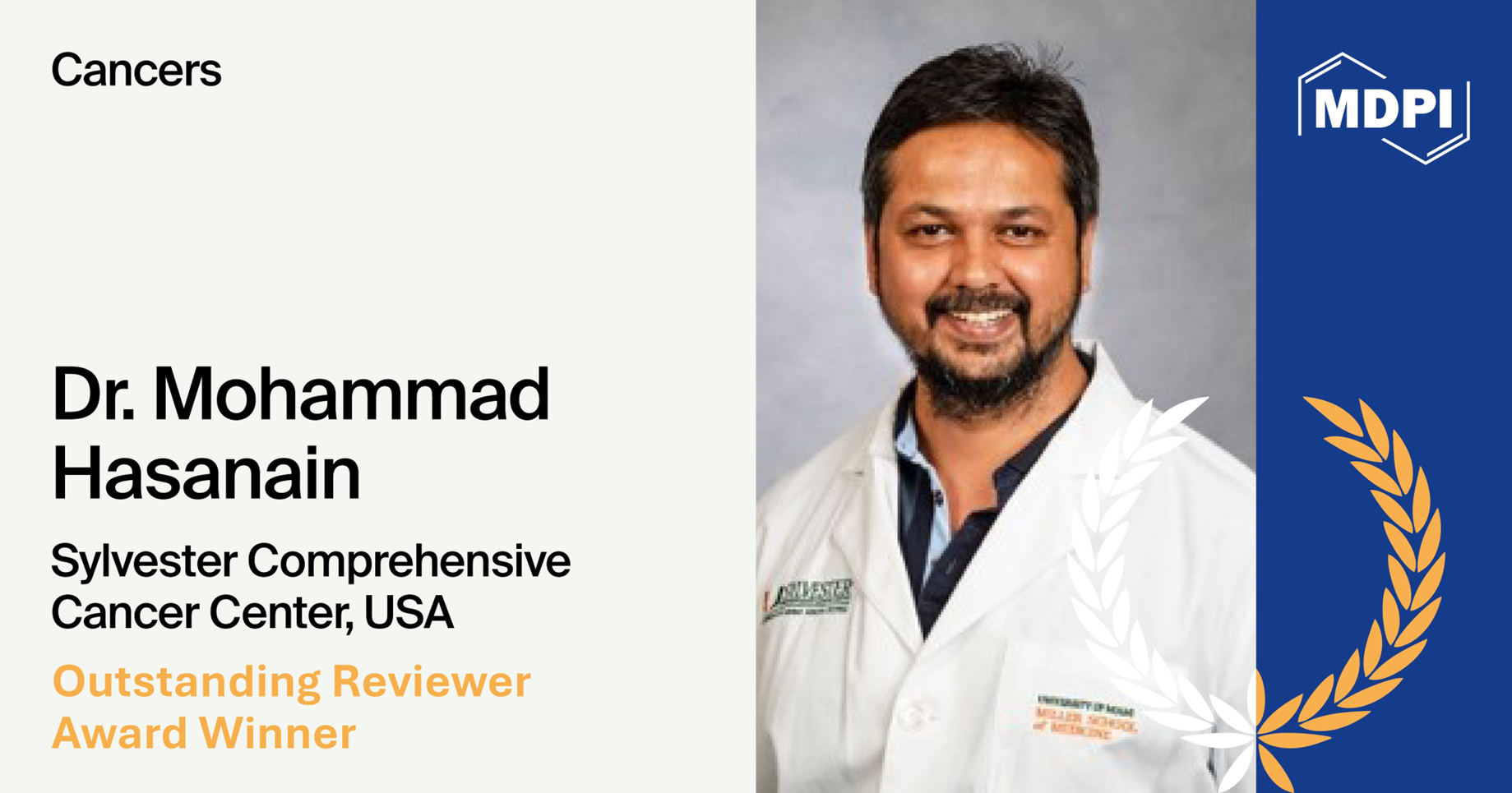 Interview with Dr. Mohammad Hasanain—Winner of the Cancers 2024 ...