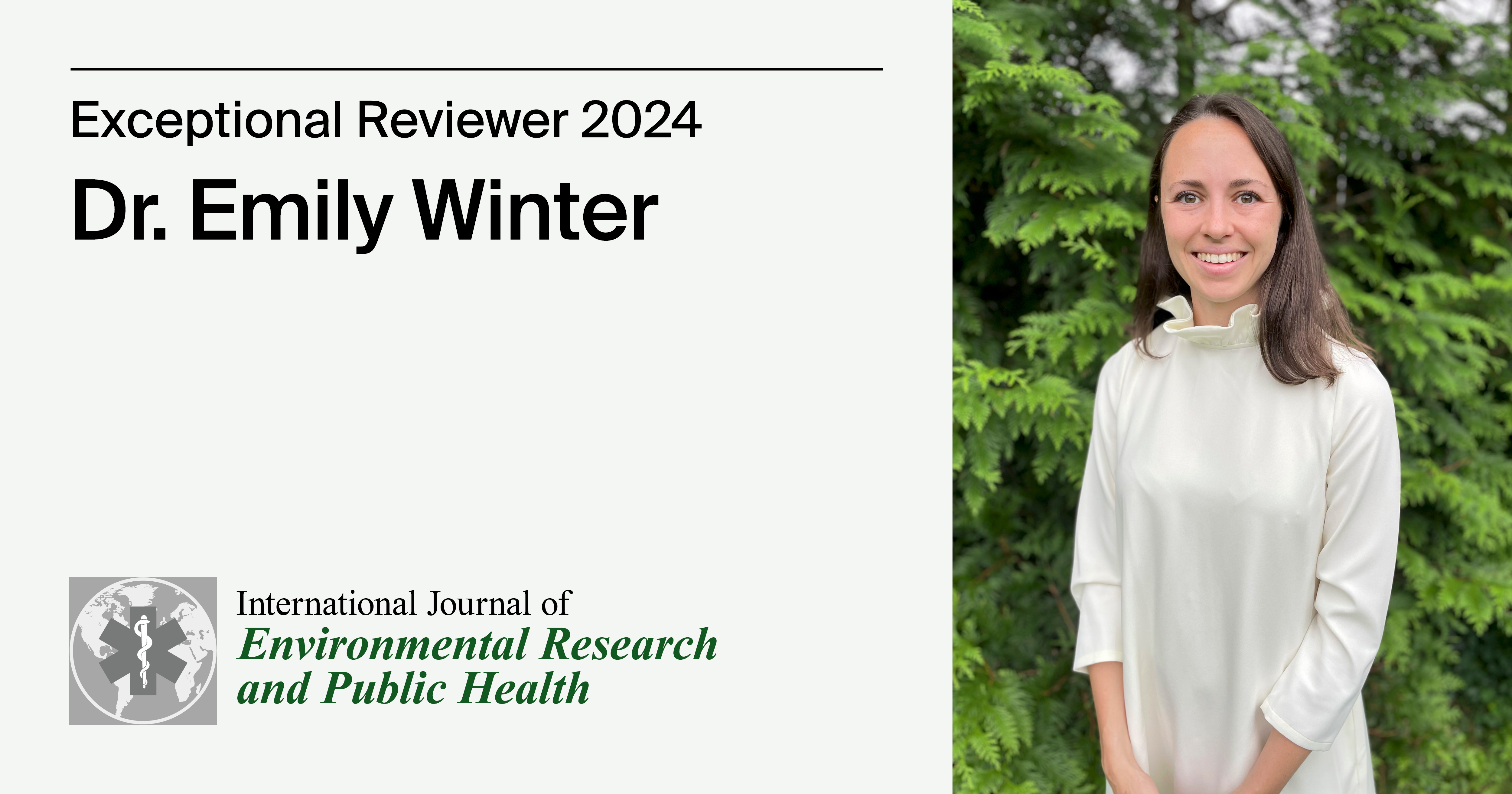 Interview with Dr. Emily Winter—<em>International Journal of Environmental Research and Public Health </em>Exceptional Reviewer 2024