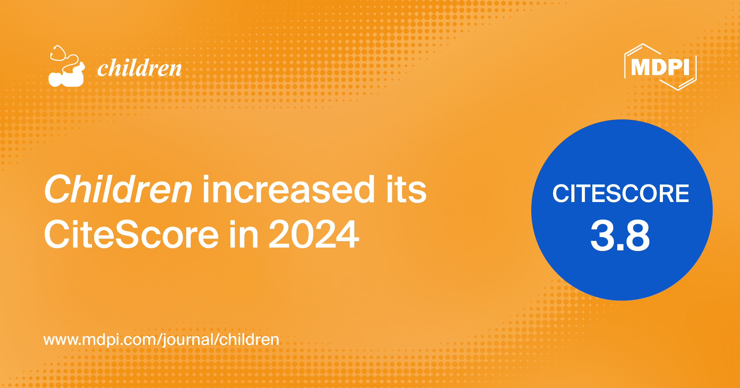 <strong><em>Children</em> Receives an Increased CiteScore of 3.8</strong>