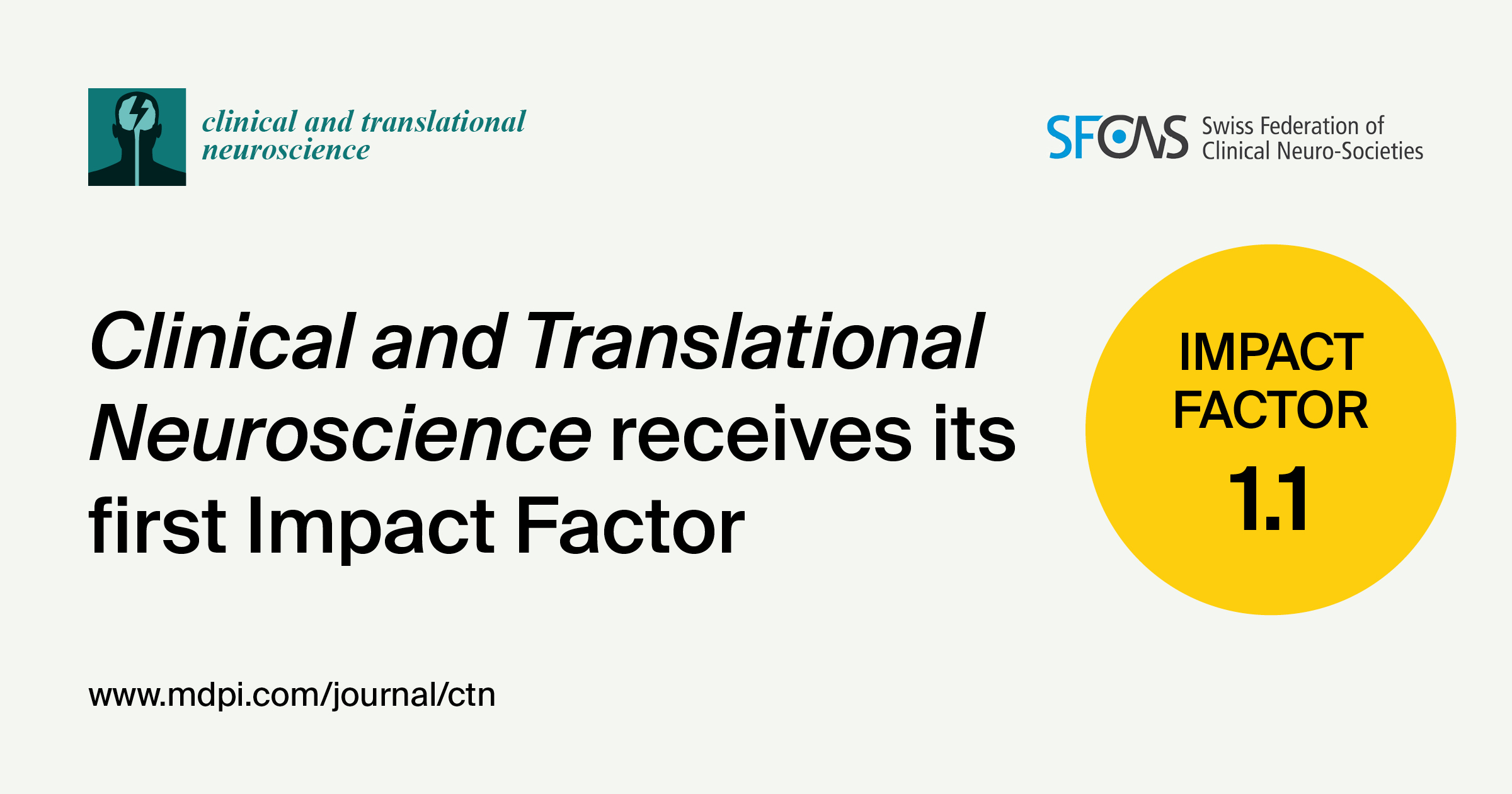 <em>Clinical and Translational Neuroscience</em> Receives Its First Impact Factor of 1.1