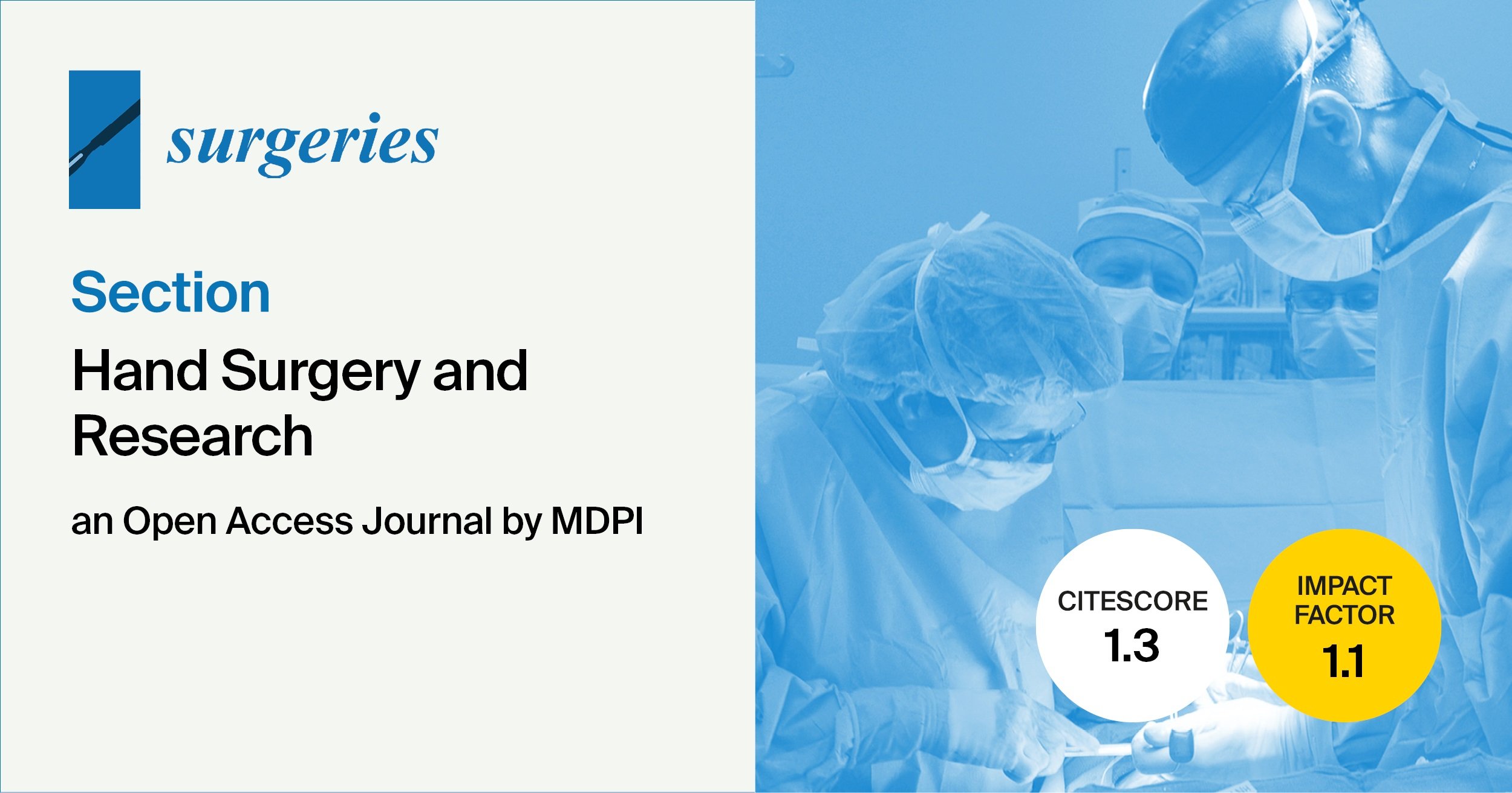<em>Surgeries </em>| New Section “Hand Surgery and Research” Established