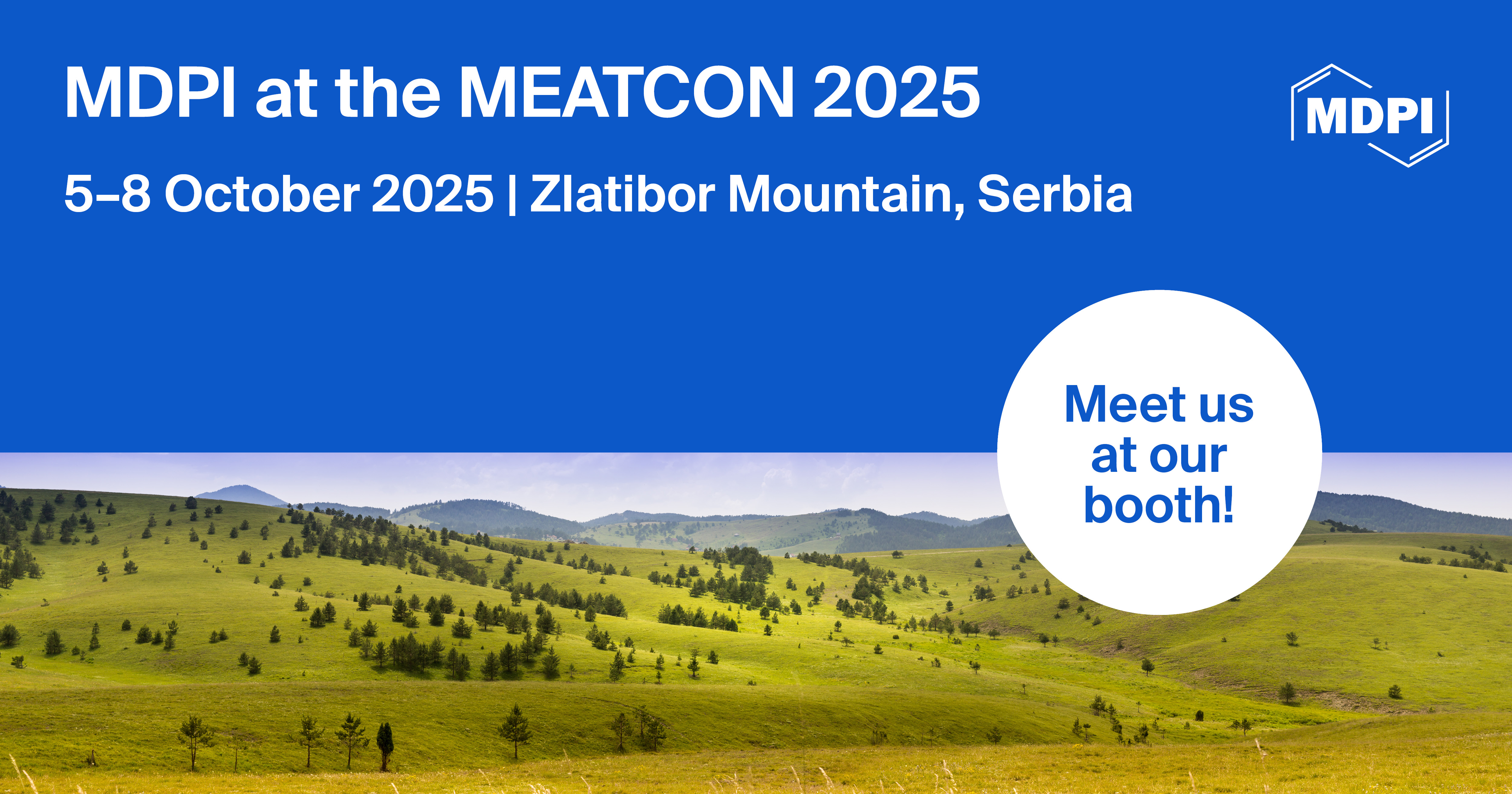 Meet Us at the 63<sup>rd</sup> International Meat Industry Conference (MEATCON2025), 5–8 October 2025, Zlatibor Mountain, Serbia