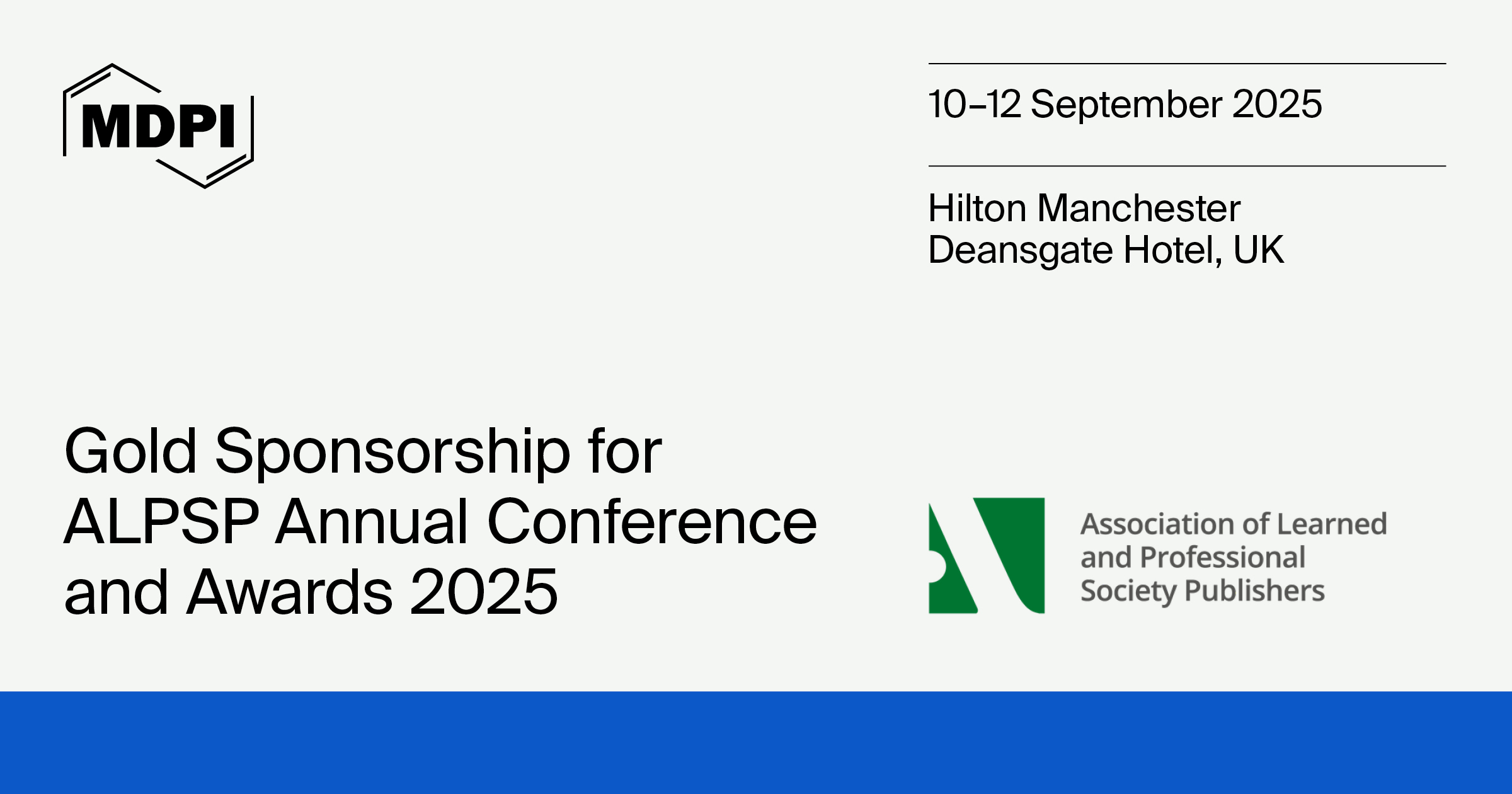 MDPI is Sponsoring the ALPSP Annual Conference and Awards 2025, 10&ndash;12 September 2025, in Manchester, UK