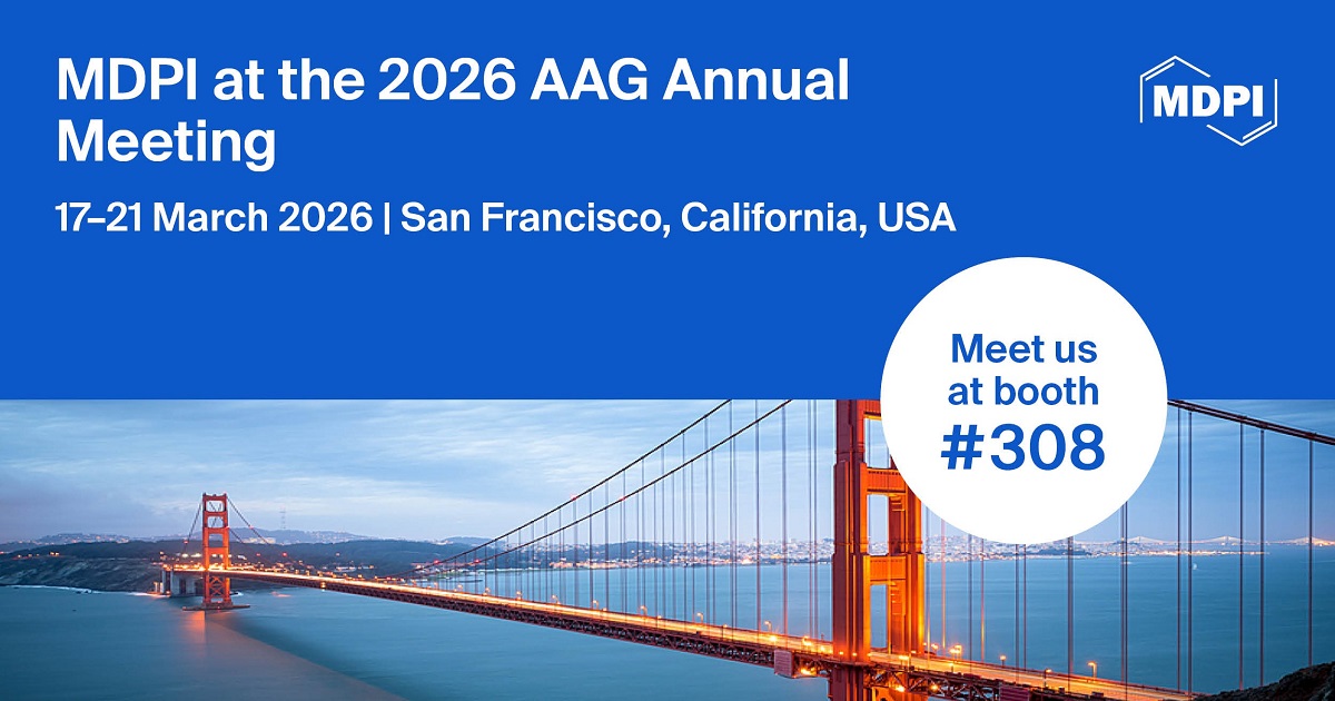 <strong>Meet Us at the 2026 American Association of Geographers (AAG) Annual Meeting, 17–21 March 2026, San Francisco, California, USA</strong>