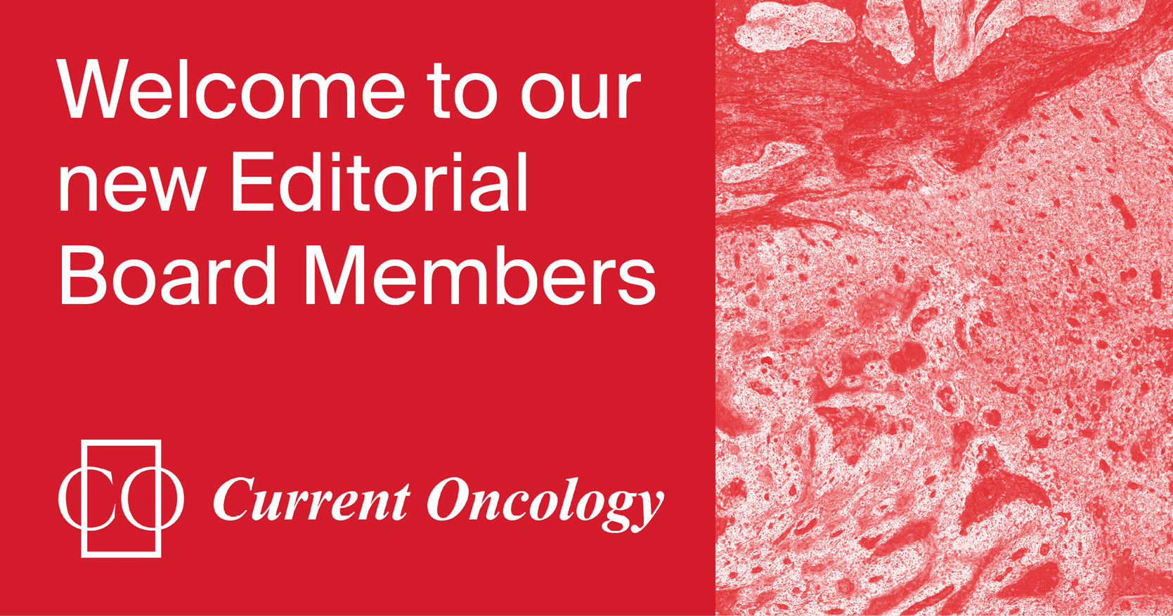 Welcoming New Editorial Board Members of <em>Current Oncology</em>
