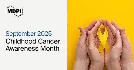 <strong><em>Cancers</em></strong><strong> | Childhood Cancer Awareness Month</strong>