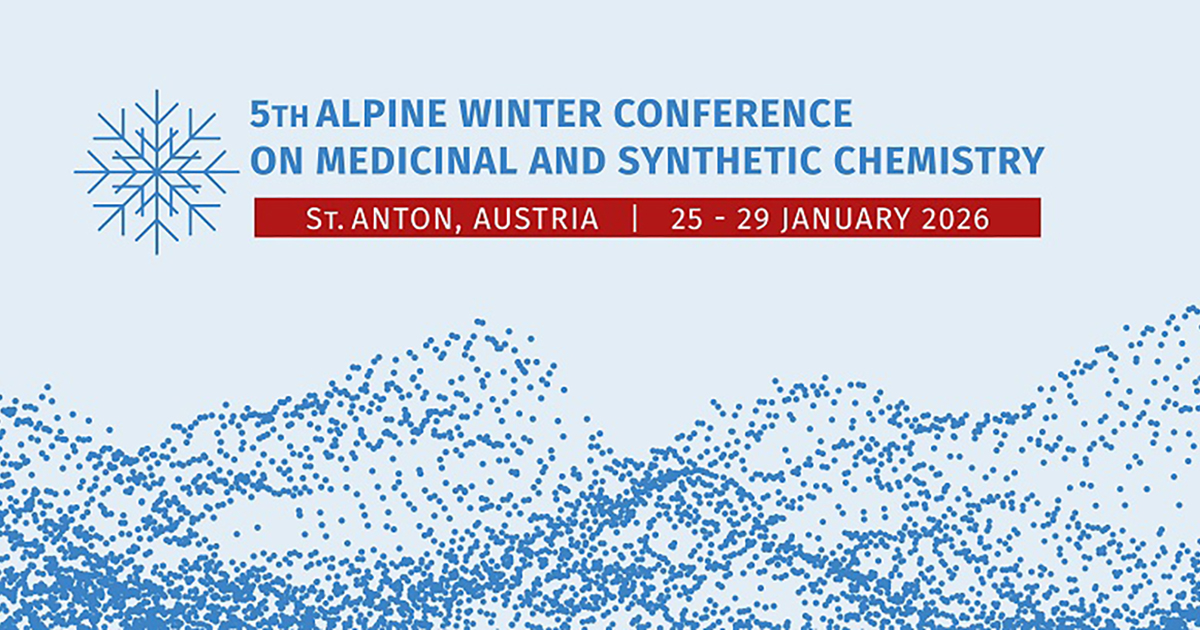 <strong>5<sup>th</sup> Alpine Winter Conference on Medicinal and Synthetic Chemistry, 25&ndash;29 January 2026, St. Anton, Austria</strong>