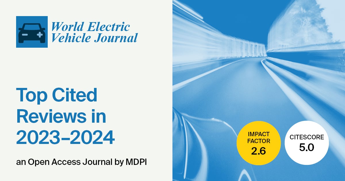 <em>World Electric Vehicle Journal</em> | Top Cited Reviews in 2023–2024