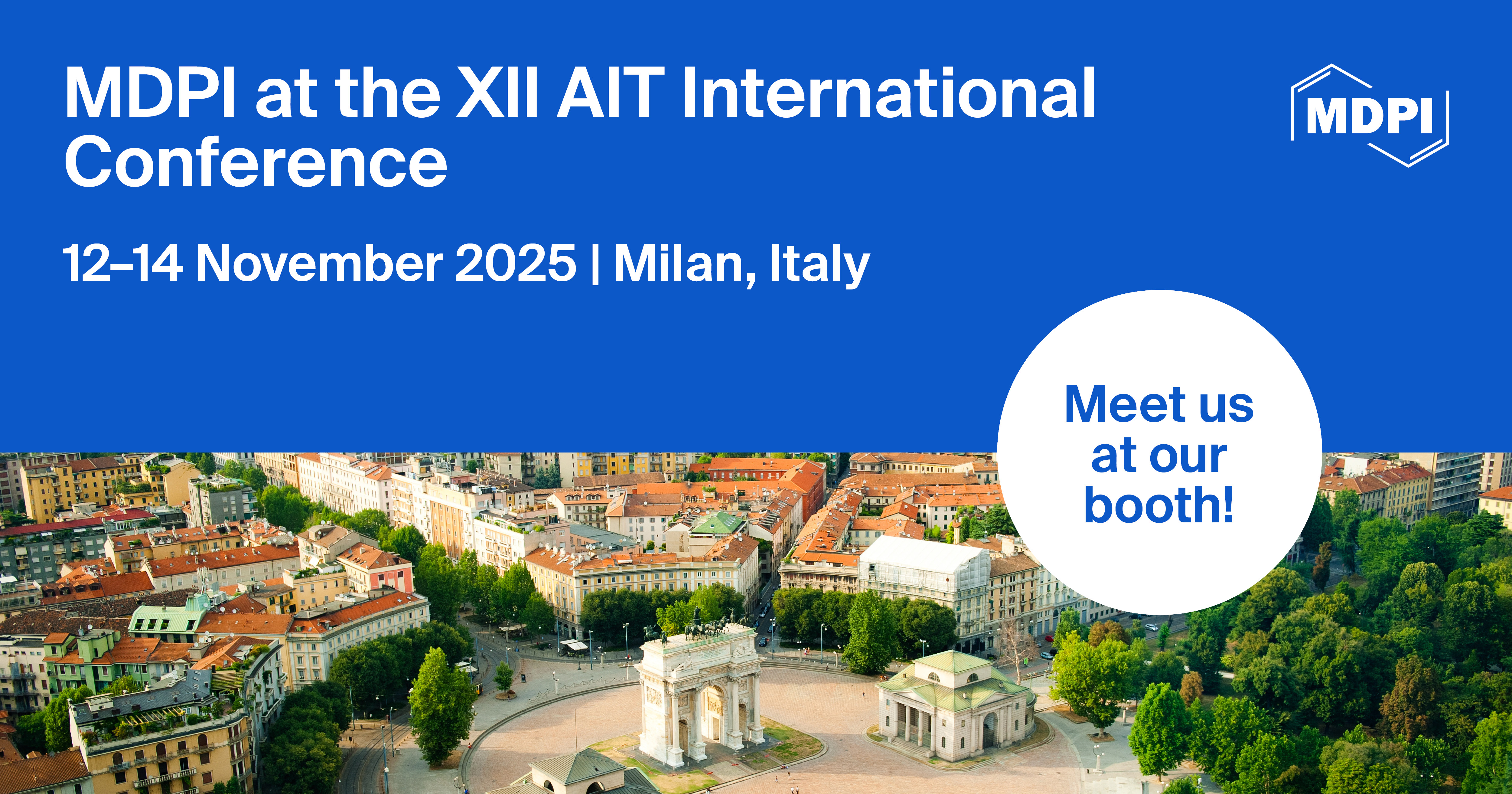 <strong>Meet Us at the XII AIT International Conference, 12&ndash;14 November 2025, Milan, Italy</strong>