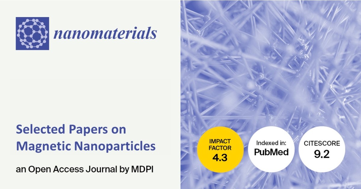 <strong><em>Nanomaterials</em> | Selected Papers on Magnetic Nanoparticles</strong>