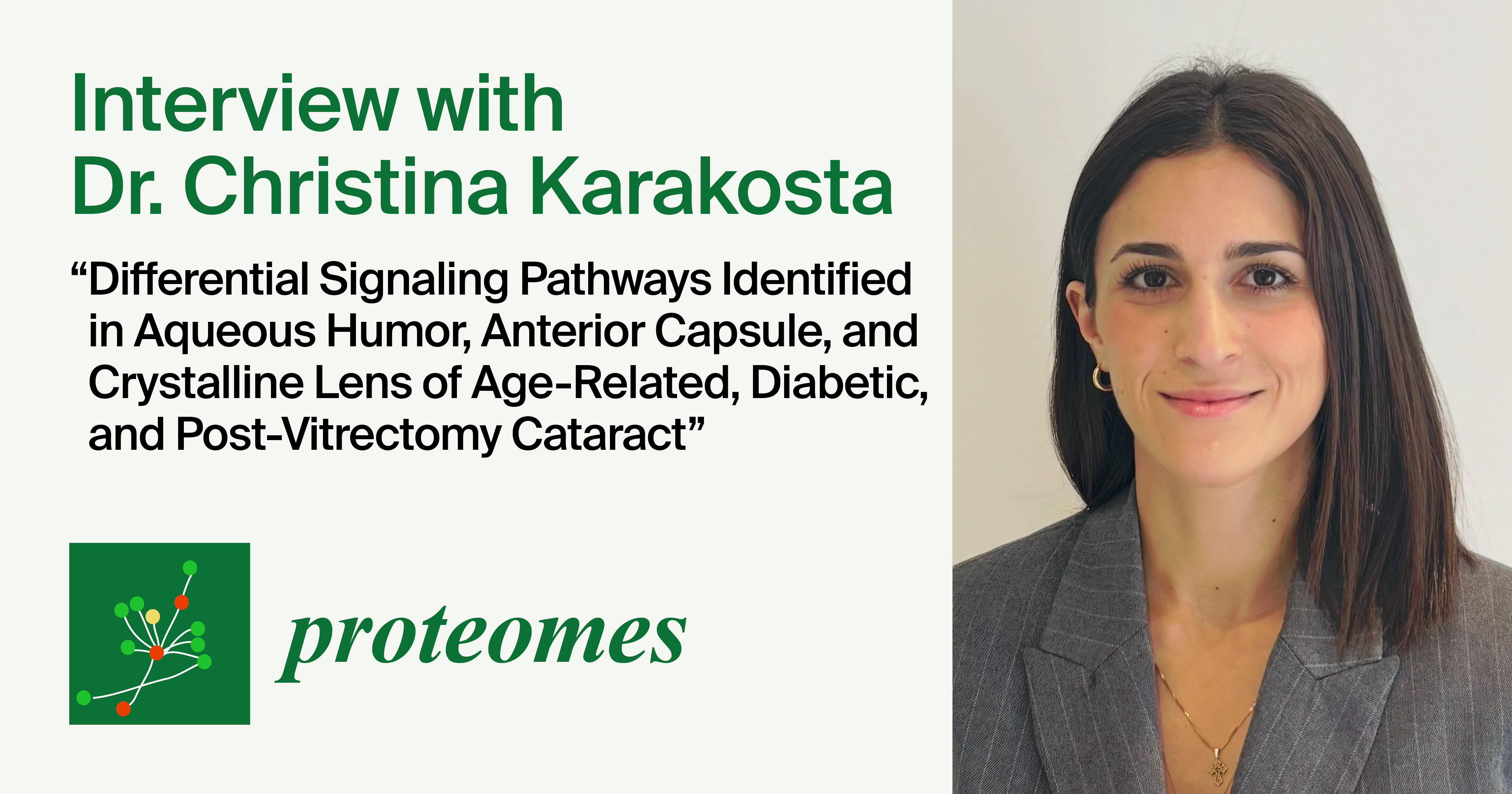 <strong><em>Proteomes </em>| Interview with One of our Authors&mdash;Dr. Christina Karakosta</strong>