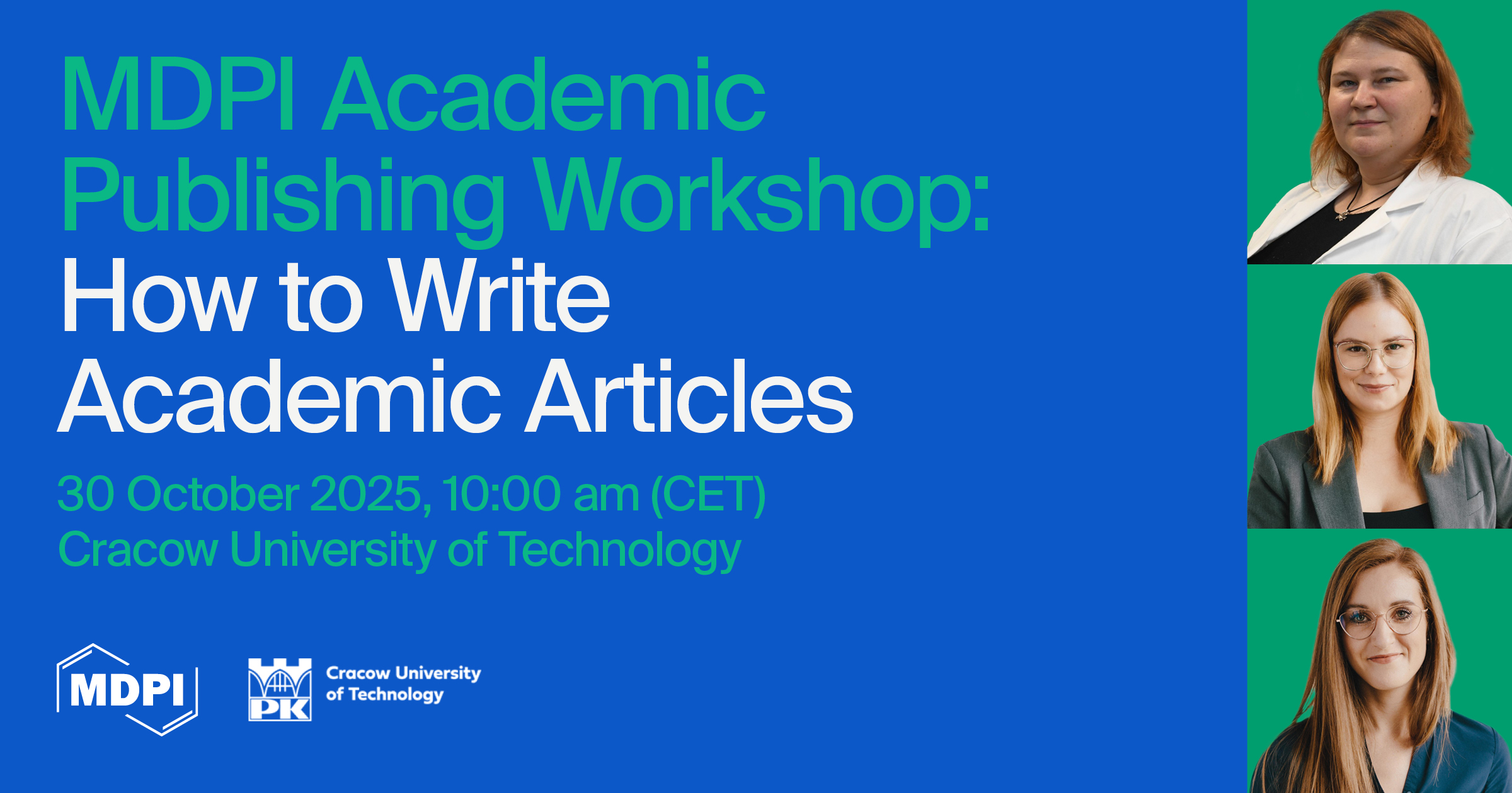 <strong>MDPI Open Science Insights: MDPI Academic Publishing Workshop at the Cracow University of Technology—How to Write Academic Articles, 30 October 2025</strong>