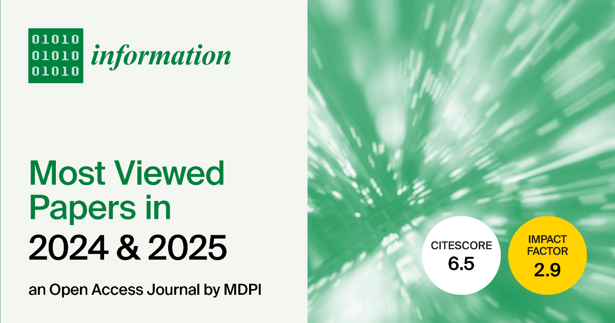 Information | Top Viewed Papers Published in 2024–2025