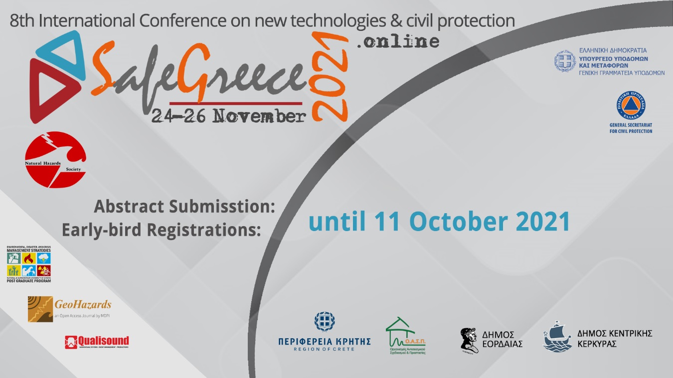 <strong>Meet Us Online at the 8th International Conference on Civil Protection & New Technologies—Safe Greece 2021, 24–26 November 2021</strong>