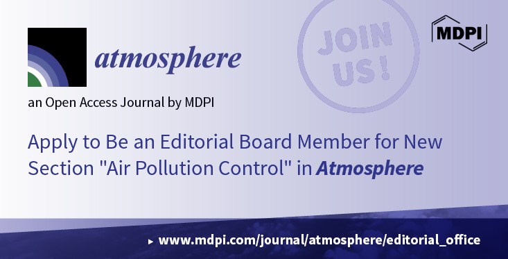<p class="MDPI12title"><strong><em>Atmosphere</em> | New Section “Air Pollution Control” Established</strong></p>