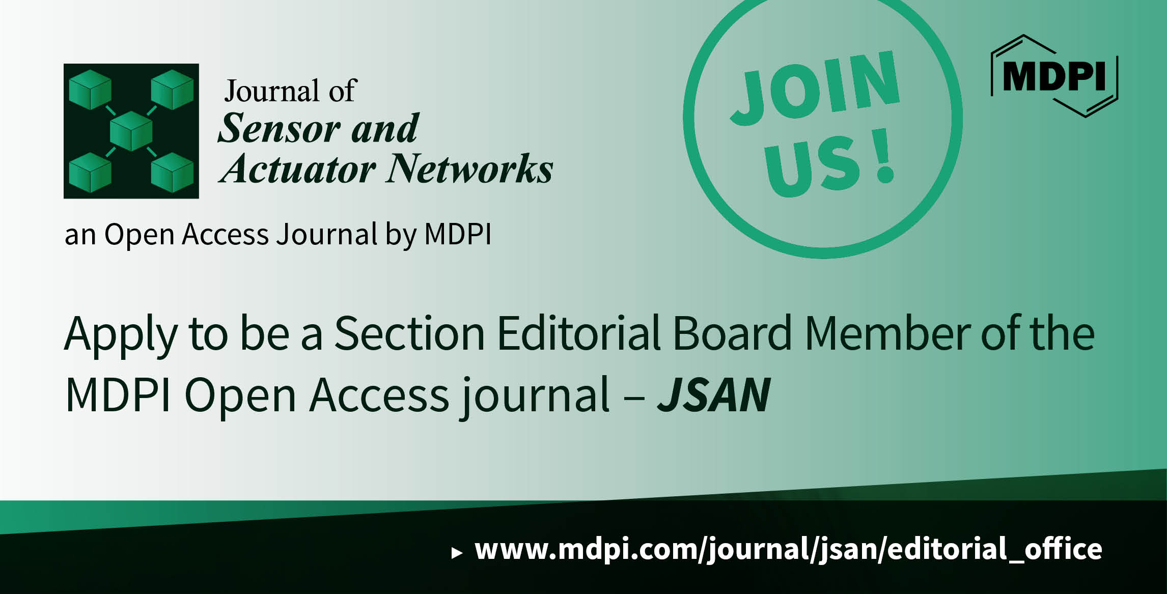 <strong><em>Journal of Sensor and Actuator Networks</em> | Recruiting Editorial Board Members for Six New Sections</strong>