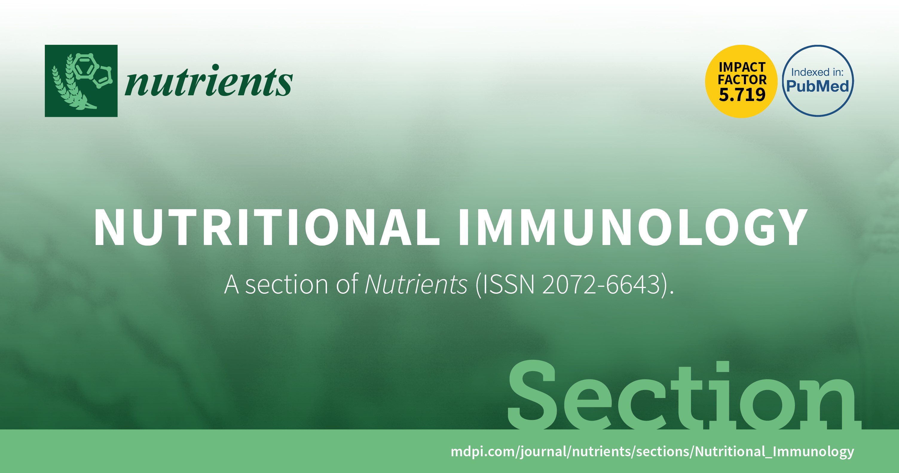 <em>Nutrients</em> | Call for Special Issue Proposals for Section “Nutritional Immunology”