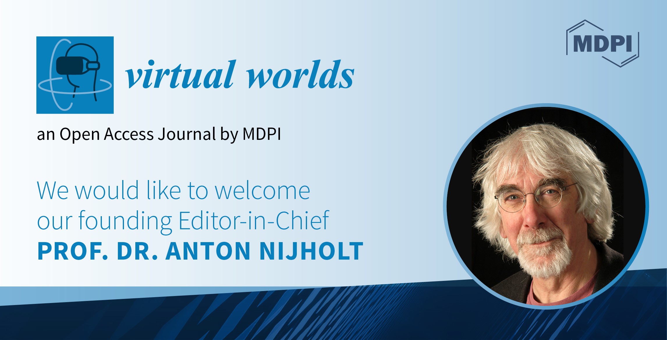 Prof. Dr. Anton Nijholt Appointed Founding Editor-in-Chief of <em>Virtual Worlds</em>