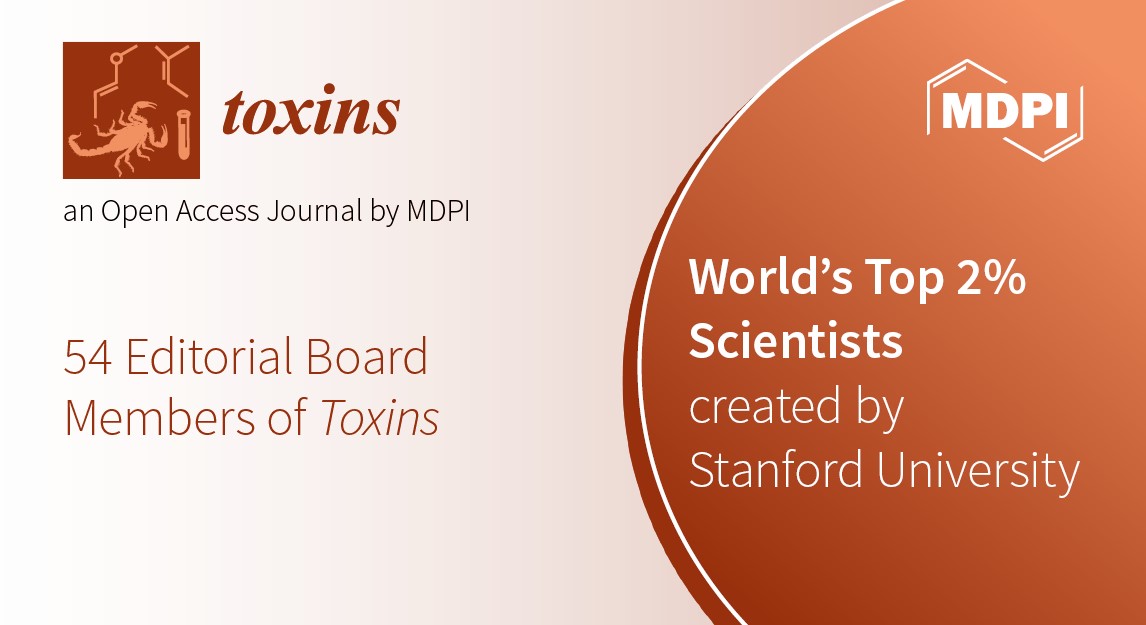 Editorial Board Members from <em>Toxins</em> Featured in Stanford’s List of the World’s Top 2% Scientists