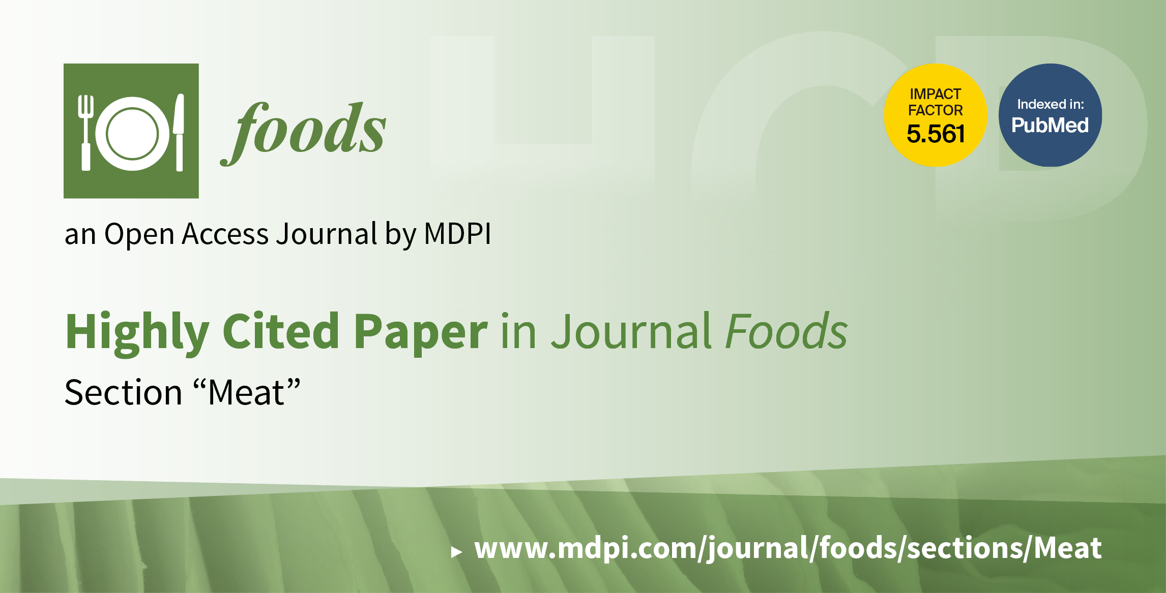 <strong><em>Foods</em></strong><strong> | Top 10 Cited Papers in 2021 in the Section “Meat” </strong>