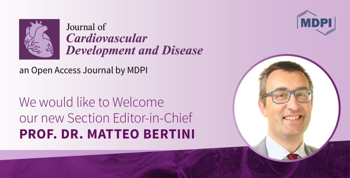 <strong>Prof. Dr. Matteo Bertini Appointed Section Editor-in-Chief of Section "Electrophysiology and Cardiovascular Physiology" in <em>Journal of Cardiovascular Development and Disease</em> </strong>