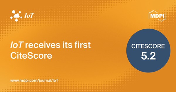 <em>Internet of Things</em> Receives Its First CiteScore of 5.2