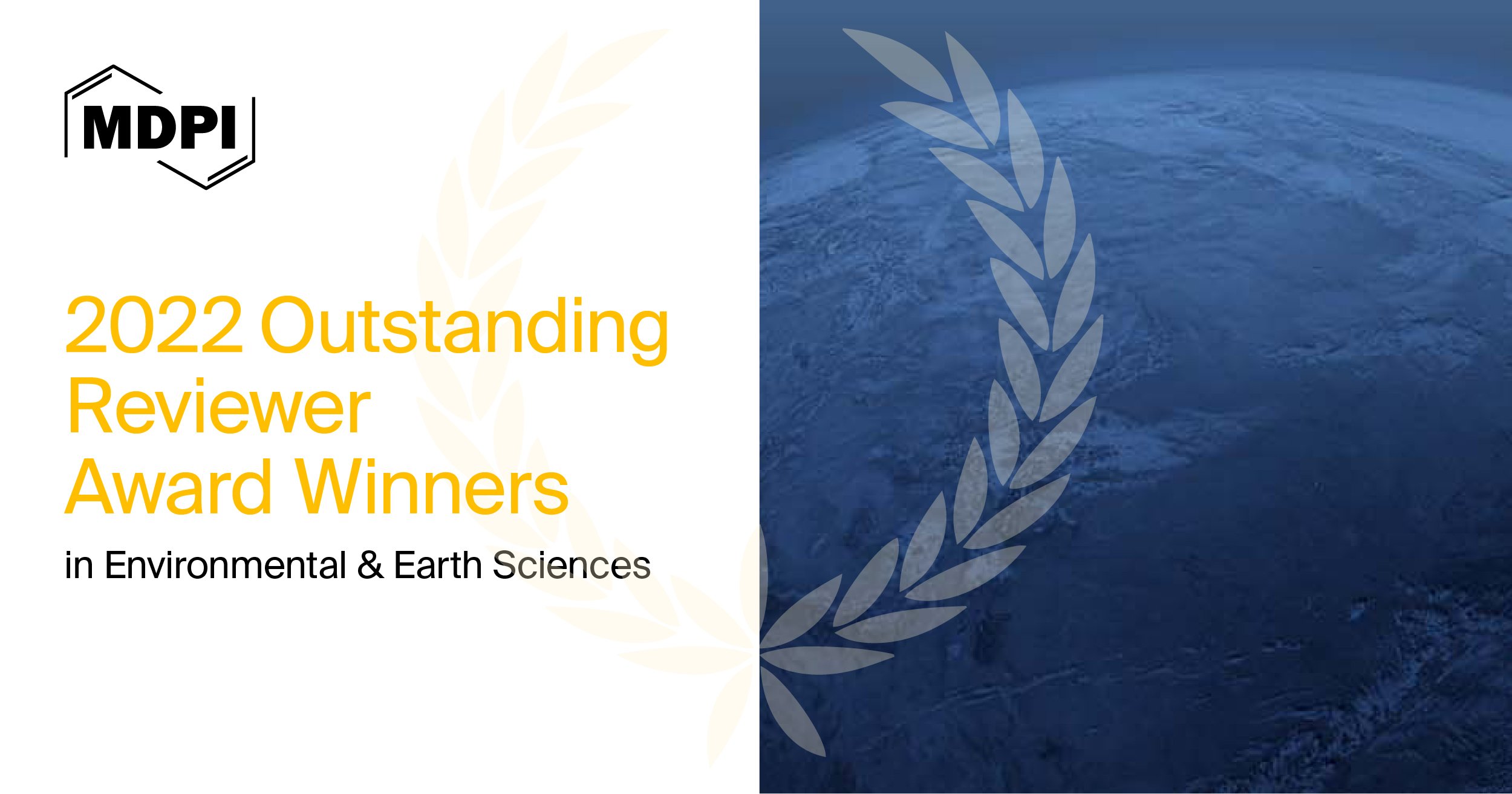 MDPI’s 2022 Outstanding Reviewer Awards in Environmental and Earth Sciences—Winners Announced