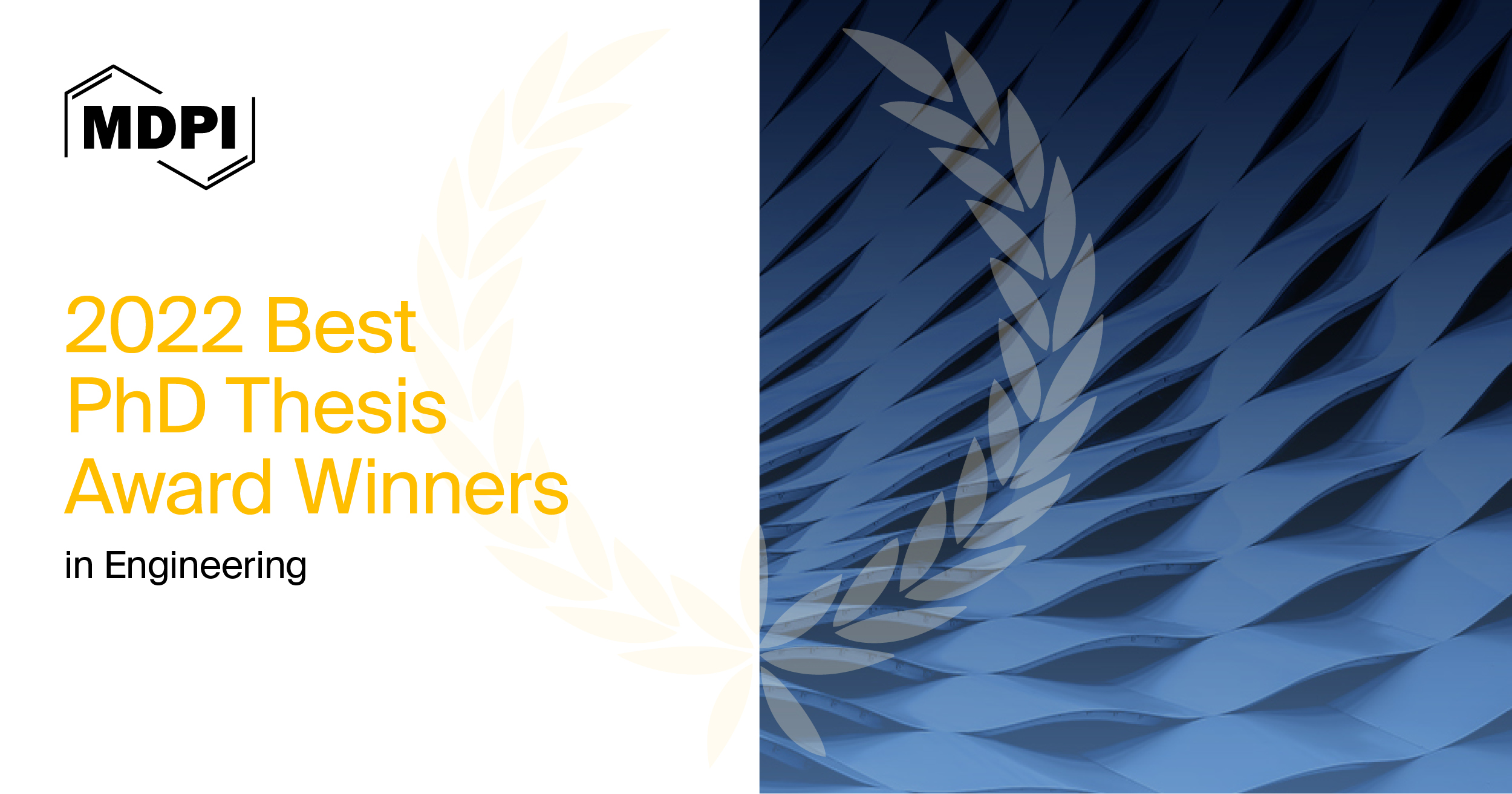<strong>MDPI’s 2022 Best PhD Thesis Awards in Engineering—Winners Announced</strong>