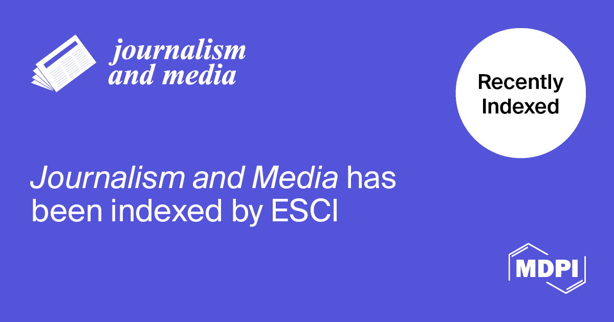 <strong><em>Journalism and Media</em> Accepted into Emerging Sources Citation Index in Web of Science</strong>