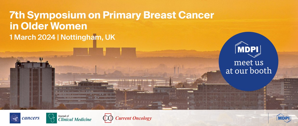 Meet Us at the 7th Symposium on Primary Breast Cancer in Older Women, 1 March 2024, Nottingham, UK