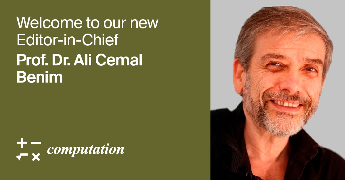 Prof. Dr. Ali Cemal Benim Appointed Editor-in-Chief of <em>Computation</em>
