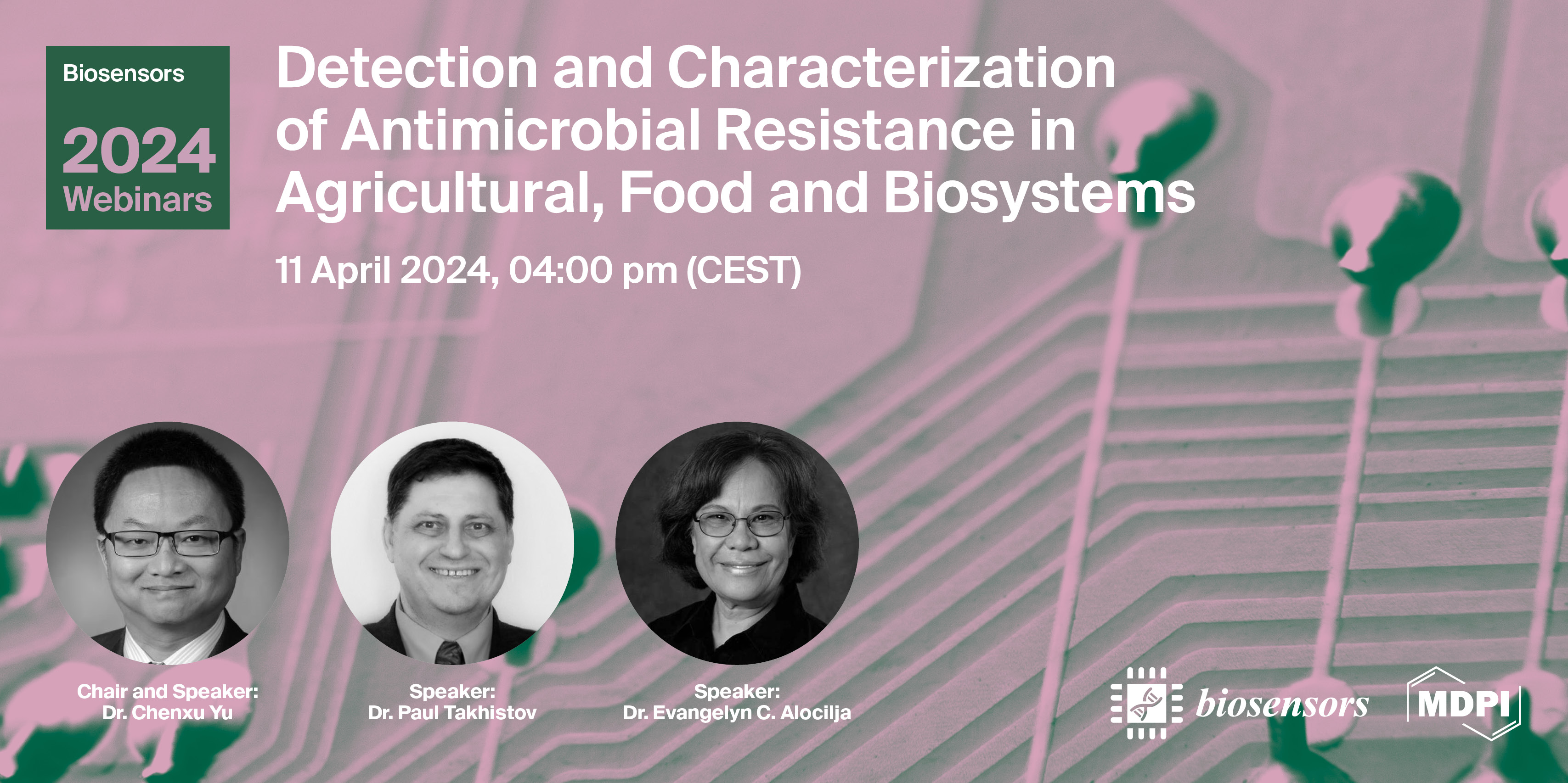 <em>Biosensors</em> Webinar | Detection and Characterization of Antimicrobial Resistance in Agricultural, Food and Biosystems, 11 April 2024