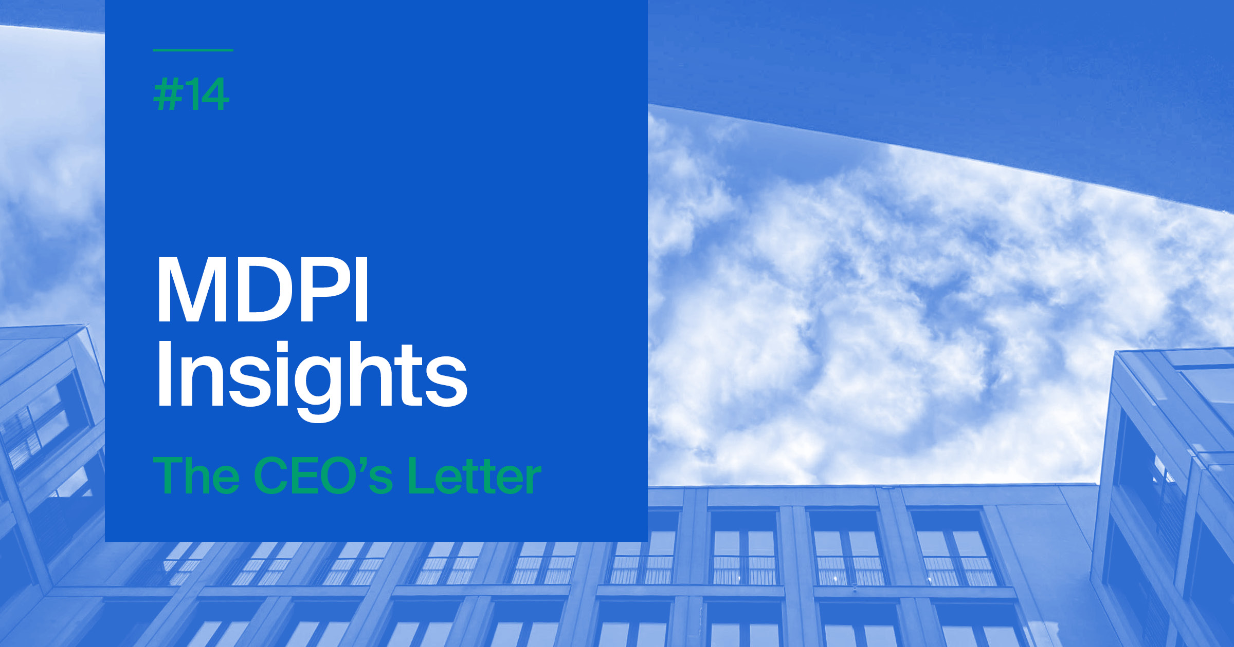 MDPI Insights: The CEO's Letter #14 - New Headquarters, Marketing, Poland