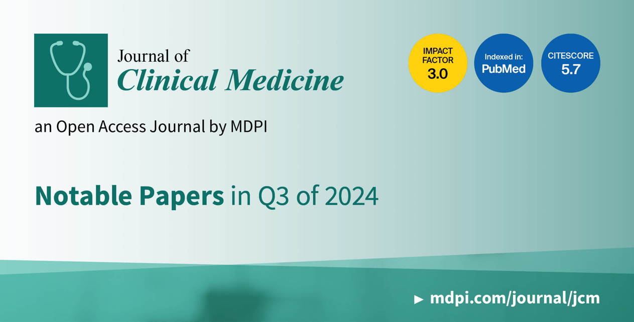 <em>Journal of Clinical Medicine</em> | Notable Papers in Q3 of 2024