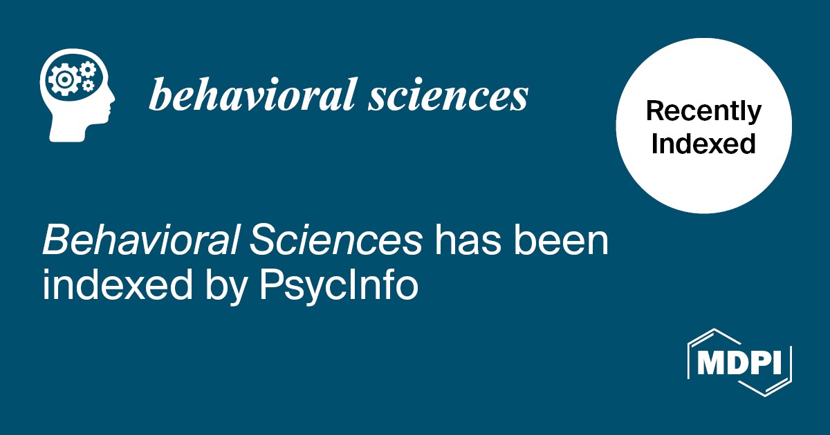 <em>Behavioral Sciences</em> Accepted into PsycInfo