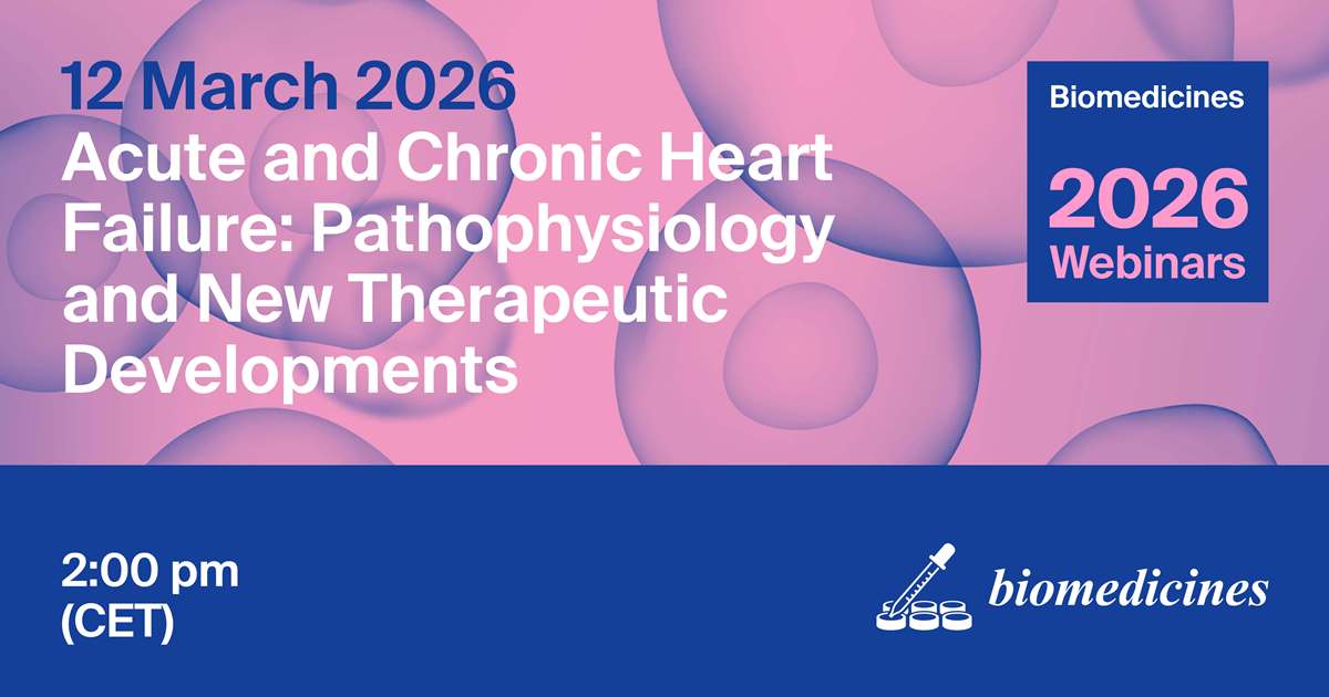 Biomedicines Webinar | Acute and Chronic Heart Failure: Pathophysiology ...