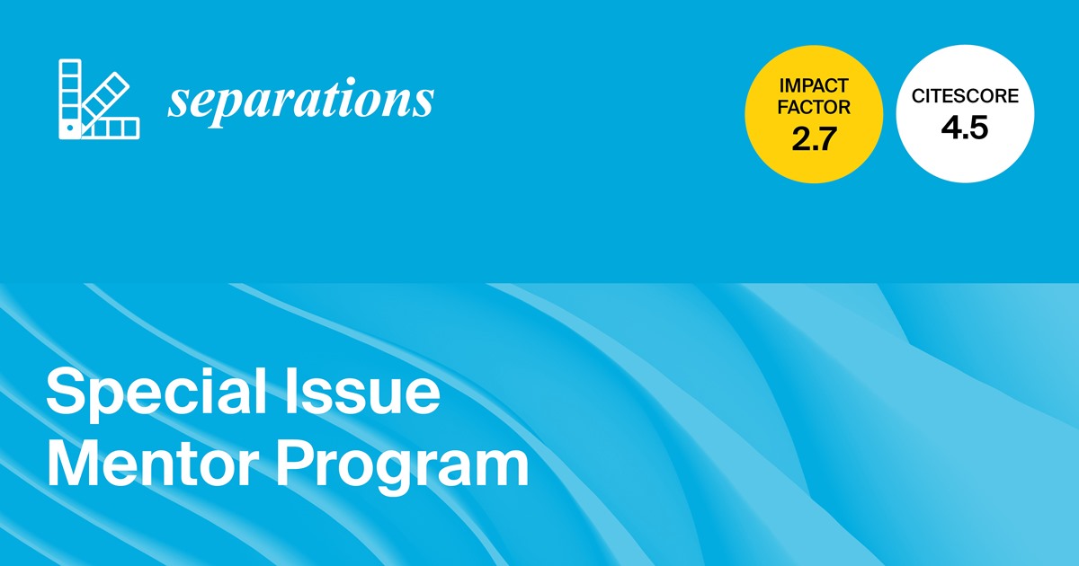 Separations | Special Issue Mentor Program