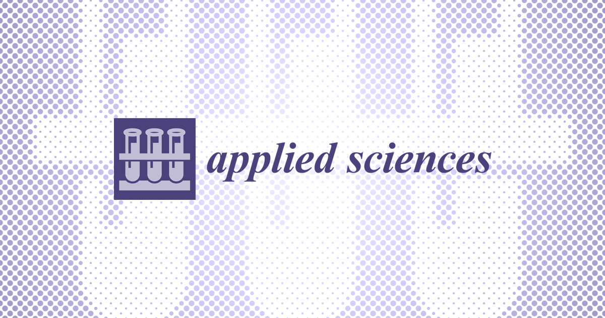 Applied Sciences  March-1 2022 - Browse Articles