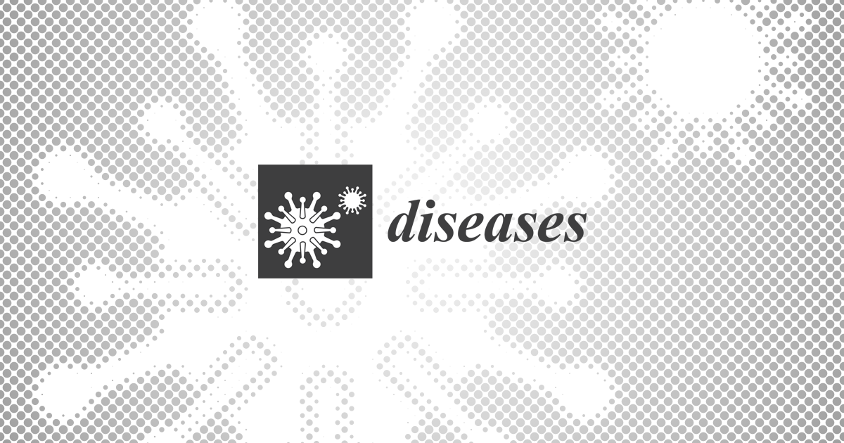 Diseases, Free Full-Text