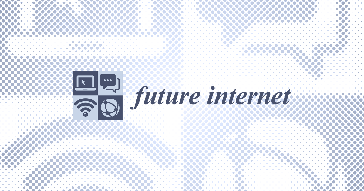 Future Internet, Free Full-Text