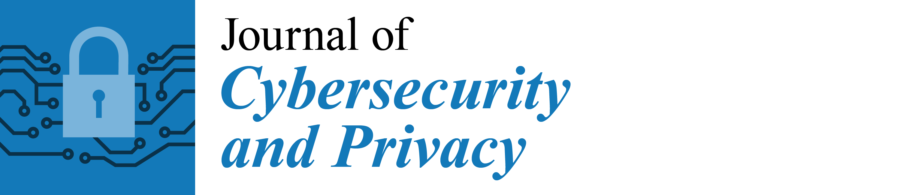 Journal of Cybersecurity and Privacy
